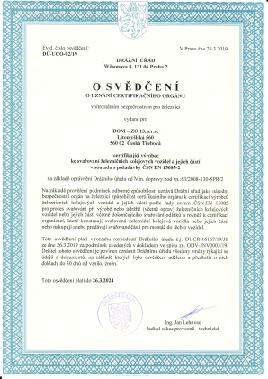 Osvědčení o uznání certifikačního orgánu ve smyslu ČSN EN 15085 vydané Drážním úřadem